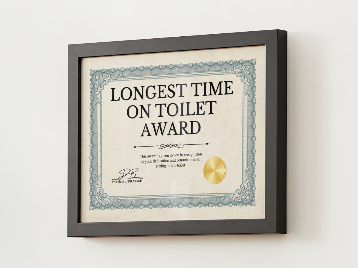 LONGEST TIME ON TOILET AWARD